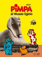 Pimpa al Museo egizio. Ediz. a colori. Con Adesivi di Altan edito da Franco Cosimo Panini