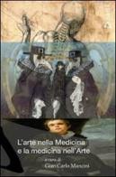L' arte nella medicina e la medicina nell'arte edito da Azimut (Roma)