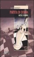 Partita a scacchi di Luca Brunetti edito da Neos Edizioni