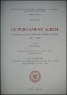 Le pergamene albesi conservate presso la biblioteca reale di Torino edito da Soc. Studi Stor. Archeologici