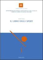 Il libro degli sport di Daniele Masala edito da Università di Cassino