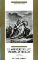 Le avventure di Saffo poetessa di Mitilene di Alessandro Verri edito da Salerno