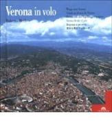 Verona in volo. Ediz. multilingue di Roberto Merlo, Donatello Bellomo edito da Tormena Editore 1948