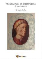 Translation of Dante's Hell di Mario De Paz edito da Youcanprint