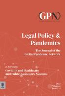 Legal policy & pandemics. The journal of the global pandemic network (2022) vol.2 edito da Aracne (Genzano di Roma)