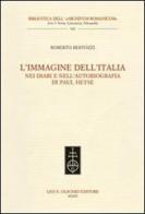 L' immagine dell'Italia nei diari e nell'autobiografia di Paul Heyse di Roberto Bertozzi edito da Olschki