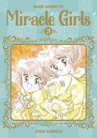 Miracle girls vol.3 di Nami Akimoto edito da Star Comics