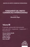 Fondamenti del diritto commerciale internazionale vol.2 edito da Pacini Giuridica