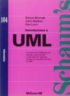 UML di Simon Bennet, John Skelton, Ken Lunn edito da McGraw-Hill Education