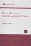 Manuale di diritto civile vol.3 di Francesco Caringella edito da Dike Giuridica Editrice
