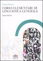 Corso elementare di linguistica generale di Gaetano Berruto edito da UTET Università