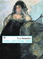Goya, le pitture nere di Yves Bonnefoy edito da Donzelli