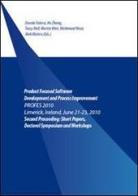 Product focused software development and process improvement, PROFES 2010 (Limerick, 21-23 june 2010) edito da Universitalia