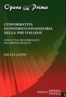 L' informativa economico-finanziaria delle PMI italiane di Giulia Leoni edito da RIREA