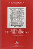 Catalogo del Fondo Stendhal. Biblioteca Primoli iblioteca di Stendhal di Massimo Colesanti edito da Storia e Letteratura