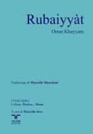Rubáiyát di Omar Khayyâm edito da Bertoni Editore