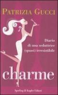 Charme di Patrizia Gucci edito da Sperling & Kupfer