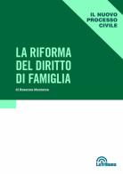 La riforma del diritto di famiglia di Rosanna Marzocca edito da La Tribuna