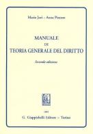 Manuale di teoria generale del diritto di Mario Jori, Anna Pintore edito da Giappichelli