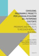 Cohousing. Problemi e progetti per la riqualificazione del patrimonio esistente. Ediz. italiana e inglese edito da Edizioni ETS