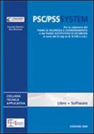 PSC/PSS system. Con DVD-ROM di Secondo Martino, Rita Montone edito da Legislazione Tecnica