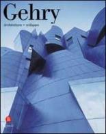 Gehry. Architettura + sviluppo di Mildred Friedman, Michael Sorkin edito da Rizzoli