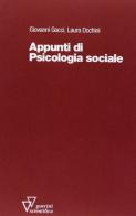 Appunti di psicologia sociale di Giovanni Gocci, Laura Occhini edito da Guerini Scientifica