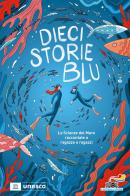 Dieci storie blu edito da Piemme