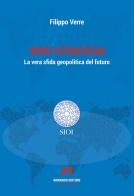 Idro strategia. La vera sfida geopolitica del futuro di Filippo Verre edito da Armando Editore