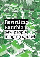 Rewriting exurbia di L. Davis edito da Listlab