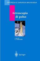 Artroscopia di polso edito da Springer Verlag