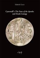 Death Liturgy in Cynewulf's The Fates of the Apostles di Gabriele Cocco edito da CLEUP
