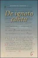 De ignoto cantu edito da Gabrielli Editori