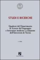 Quaderni del Dipartimento di scienze del linguaggio e letterature comparate dell'Università di Torino (2008) vol.3 edito da Edizioni dell'Orso