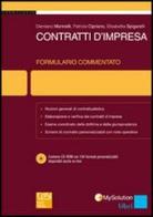 Contratti d'impresa. Formulario commentato. Con CD-ROM di Damiano Marinelli, Patrizia Cipriano, Elisabetta Spigarelli edito da Cesi Professionale