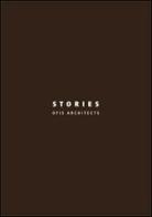 Stories. OFIS architects. Ediz. italiana e inglese edito da Libria
