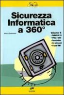 Sicurezza informatica a 360° vol.2 di Chiara Santoianni edito da Edizioni Master