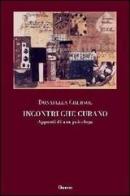 Incontri che curano. Appunti di una psicologa di Donatella Chersul edito da Clinamen