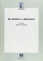 Da Molière a Marivaux edito da Plus
