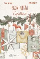Buon Natale, Cipollino! di Frida Nilsson, Anna Benotto edito da LupoGuido