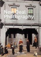 New deal photography. Usa 1935-1943. Ediz. italiana, spagnola e portoghese di Peter Walther edito da Taschen