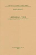 Allegoria in versi. Un'idea della poesia dei trovatori di Marco Grimaldi edito da Il Mulino