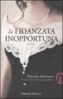 La fidanzata inopportuna di Natasha Solomons edito da Frassinelli