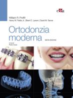 Ortodonzia moderna di William R. Proffit, Henry W. Fields, Brent E. Larson edito da Edra
