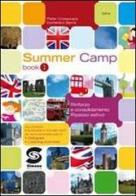 Summer camp. Per la Scuola media. Con CD-ROM vol.1 di Peter Crossways edito da Simone per la Scuola