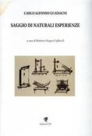 Saggio di naturali esperienze di Carlo A. Guadagni edito da Edizioni ETS