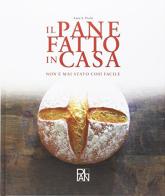 Il pane fatto in casa di Anna Alessandra Pacchi edito da Academia Universa Press
