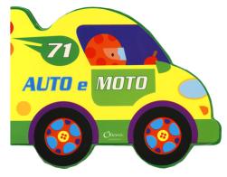 Auto e moto. Ediz. a colori di Jordi Busquets edito da Chiara Edizioni