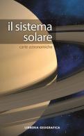 Il sistema solare. Carta astronomica edito da Libreria Geografica