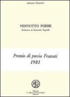 Ventotto poesie di Adriano Guerrini edito da San Marco dei Giustiniani